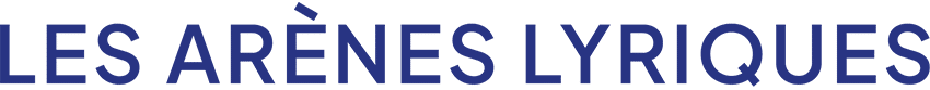 Les Arènes Lyriques
